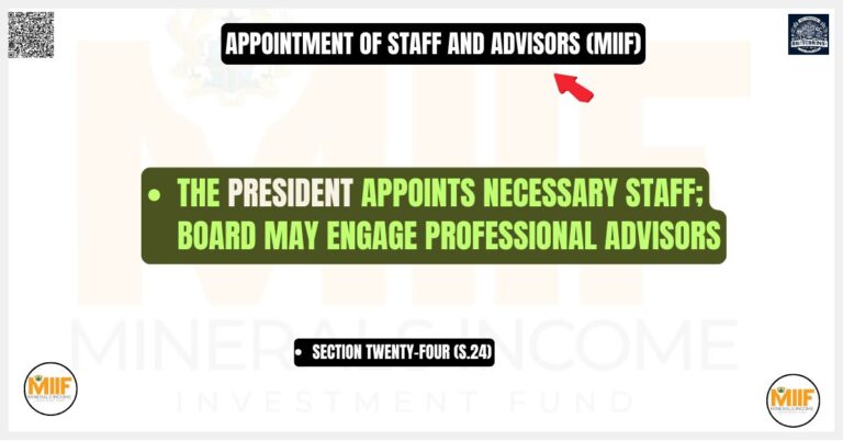 Appointment of Staff and Advisors (MIIF)